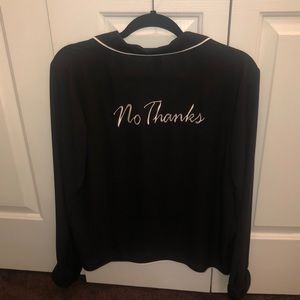“No Thanks,” Pj styled blouse